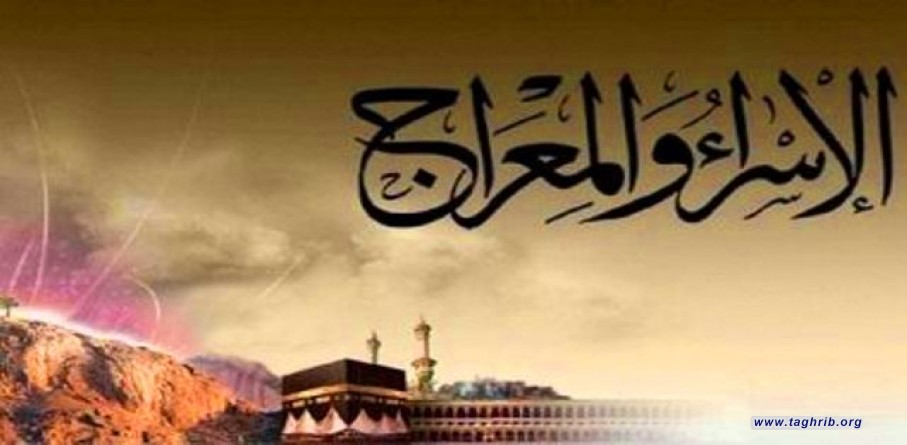 دار الإفتاء المصري : الاحتفال بها مستحب.. والرحلة حدثت بالروح والجسد.. والاحتفال يبدأ مع مغرب السبت وينتهى مع فجر الأحد